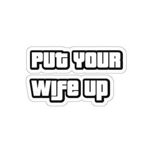 Put Die-Cut Sticker