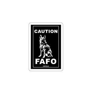 FAFO the K9 Die-Cut Stickers