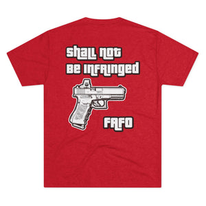 Shall Not Be Infringed Tri-Blend Tee