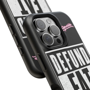 Defund Fat Cops Phone Case