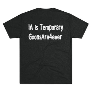 GoonsAre4ever Black Tri-Blend Tee