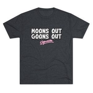 s Out, Goon Tri-Blend Tee