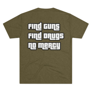 Find Guns Find Drugs Tee