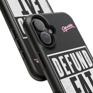 Defund Fat Cops Phone Case