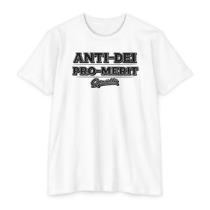 Anti-Dei Pro-Merit Graphic T-Shirt — Vintage Collegiate Script Tee