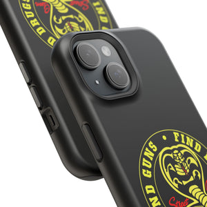 Find Guns, Find Drugs, No Mercy Phone Case