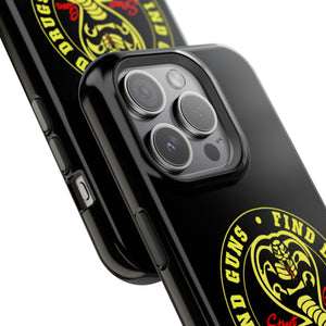 Find Guns, Find Drugs, No Mercy Phone Case
