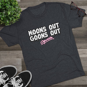 s Out, Goon Tri-Blend Tee