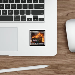 Strongest Steel is Forged Die-Cut Sticker