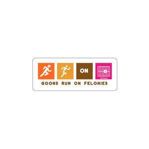 Goons Run Die-Cut Stickers