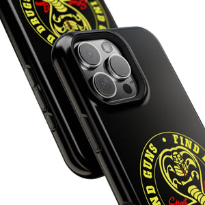 Find Guns, Find Drugs, No Mercy Phone Case