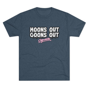 s Out, Goon Tri-Blend Tee
