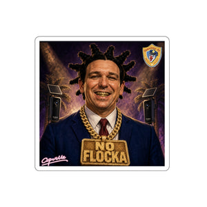 No Flocka Portrait Die-Cut Sticker — Humorous Pop Culture Political Parody