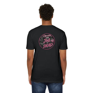 Job Is Dead Tee