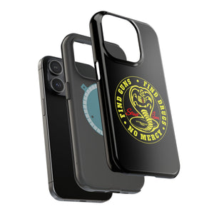 Find Guns, Find Drugs, No Mercy Phone Case