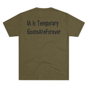 GoonsAreForever Tri-Blend Tee