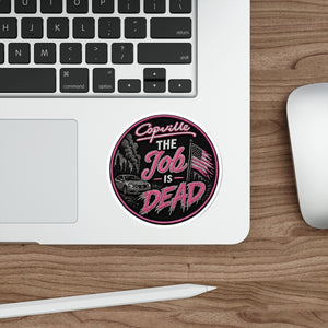 Copville The Job Is Dead Die-Cut Sticker