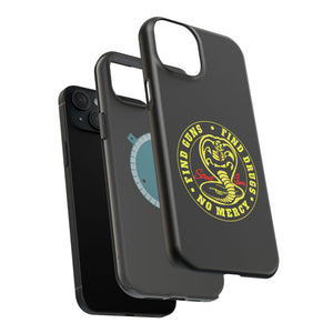 Find Guns, Find Drugs, No Mercy Phone Case