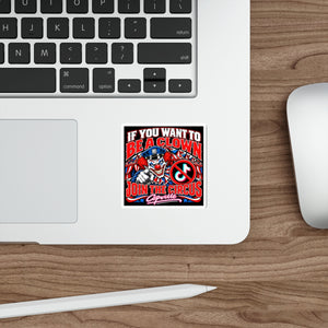 oin the Circus Copville Anti-TikTok Sticker