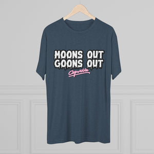 s Out, Goon Tri-Blend Tee