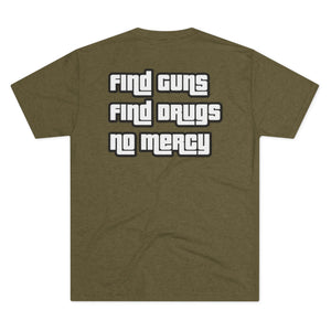 Find Guns Find Drugs Tee