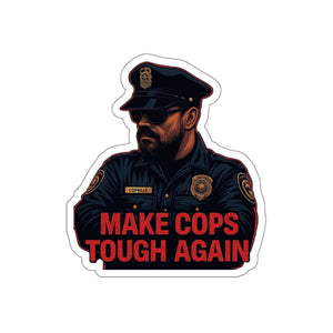 Make Cops Die-Cut Sticker