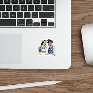 s a Love Story Die-Cut Sticker