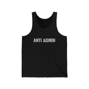 Anti Admin Tank Top