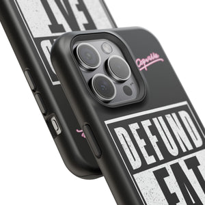 Defund Fat Cops Phone Case