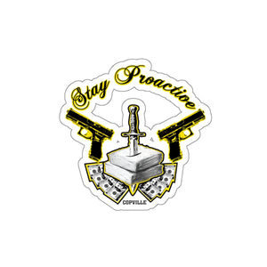 Stay Proactive Die-Cut Stickers