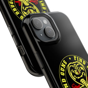 Find Guns, Find Drugs, No Mercy Phone Case