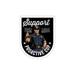 Proactive Cop Die-Cut Stickers