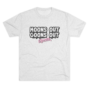 s Out, Goon Tri-Blend Tee