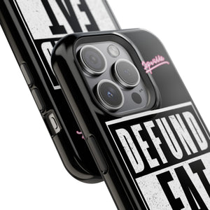 Defund Fat Cops Phone Case