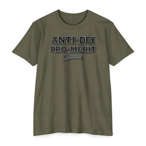 Anti-Dei Pro-Merit Graphic T-Shirt — Vintage Collegiate Script Tee